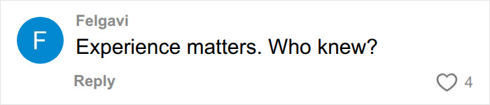 A reply comment highlighting that experience matters in the design of amazing gadgets. A reply comment highlighting that experience matters in the design of amazing gadgets.