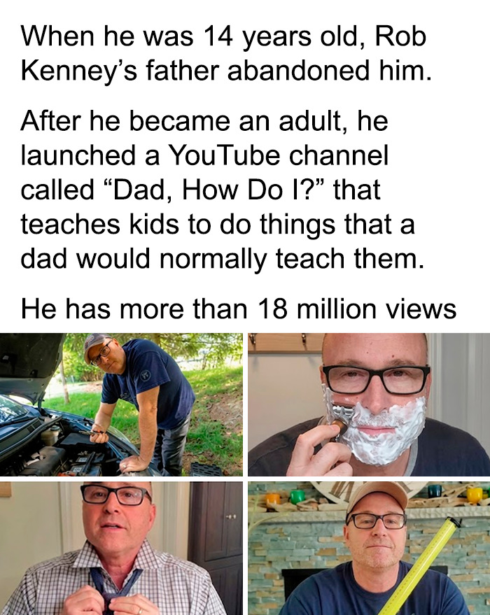 Uplifting posts: Rob Kenney's Dad, How Do I? YouTube channel teaching life skills.