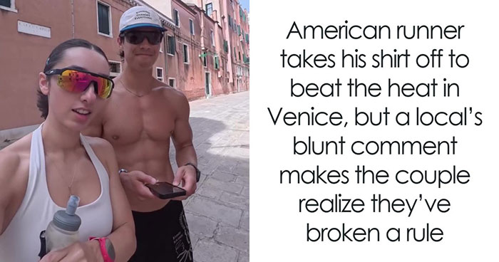 American Man Runs Shirtless Through Venice, Gets A Lesson In Local Laws He Never Knew Existed