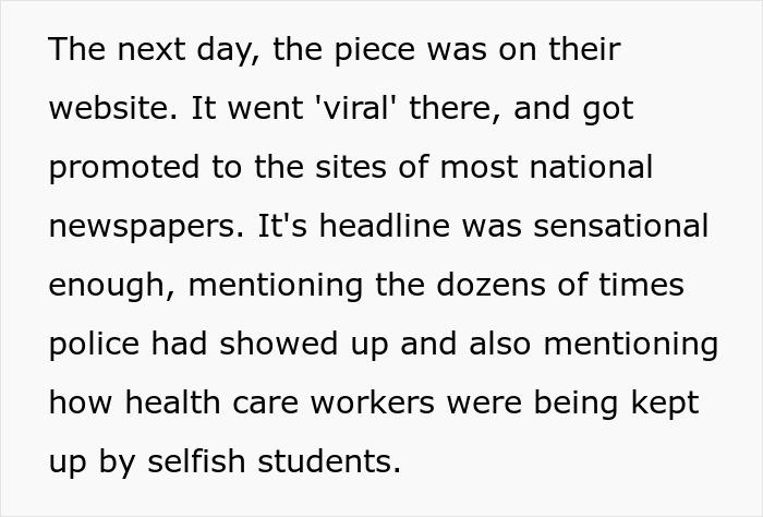 The piece about students turning their home into a bar with loud parties went viral, mentioning police visits. The piece about students turning their home into a bar with loud parties went viral, mentioning police visits.