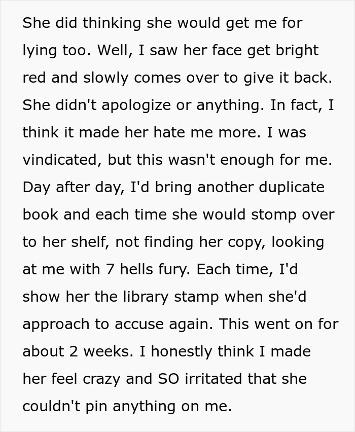 Screenshot of text explaining how a student repeatedly used duplicate books to frustrate a teacher, making her feel crazy. The student finds a perfect way to drive her teacher crazy. Screenshot of text explaining how a student repeatedly used duplicate books to frustrate a teacher, making her feel crazy. The student finds a perfect way to drive her teacher crazy.