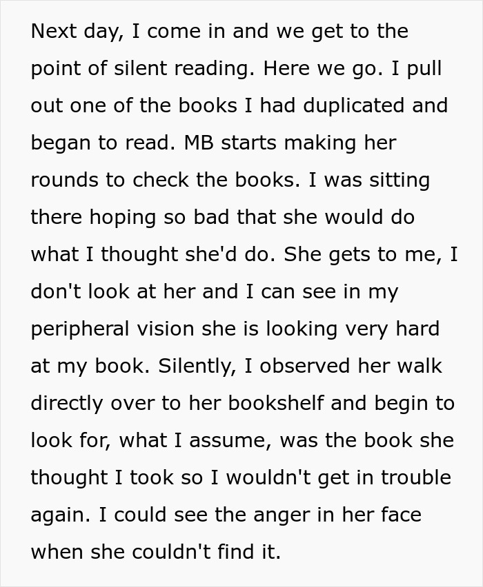 Screenshot of text describing a student's plan to drive her teacher crazy by duplicating books, causing the teacher to look for a missing book. The student finds a perfect way to drive her teacher crazy. Screenshot of text describing a student's plan to drive her teacher crazy by duplicating books, causing the teacher to look for a missing book. The student finds a perfect way to drive her teacher crazy.