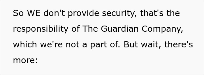 Screenshot of text clarifying that security is The Guardian Company's responsibility, not the tenant's. Screenshot of text clarifying that security is The Guardian Company's responsibility, not the tenant's.