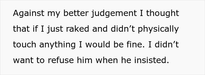 Text from a post by a woman explaining how her husband pressured her to rake against her better judgment and allergy.