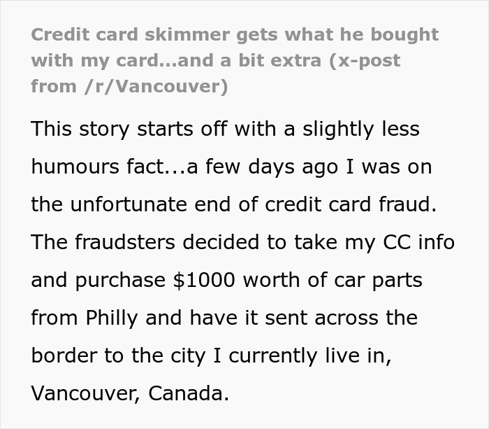 Reddit text post about a credit card thief who ordered car parts to the victim's city