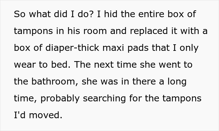 Screenshot of text detailing a teen's petty revenge plan involving tampons. Screenshot of text detailing a teen's petty revenge plan involving tampons.