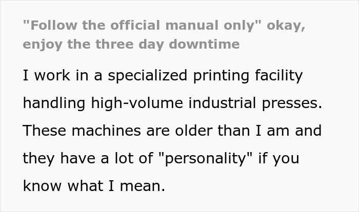 New Boss Who’s Never Touched The Machines Lectures The People Who Fix Them, Company Pays The Price New Boss Who’s Never Touched The Machines Lectures The People Who Fix Them, Company Pays The Price