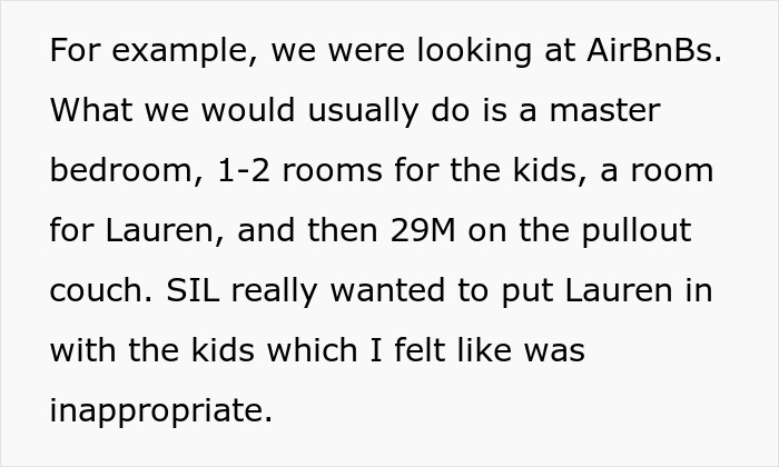 Text snippet: SIL suggested inappropriate sleeping arrangements for nanny and kids for vacation childcare. Text snippet: SIL suggested inappropriate sleeping arrangements for nanny and kids for vacation childcare.
