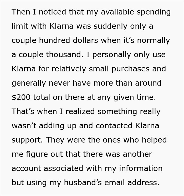 Text explaining how the wife found out her husband was using her information to separate finances, due to unusual spending.