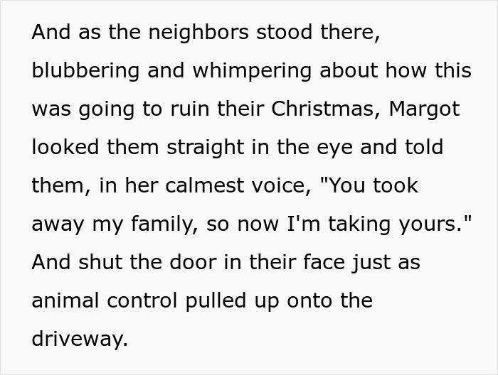Neighbors ignore woman's warnings about their dogs attacking her cat; she tells them animal control is taking their dogs. Neighbors ignore woman's warnings about their dogs attacking her cat; she tells them animal control is taking their dogs.