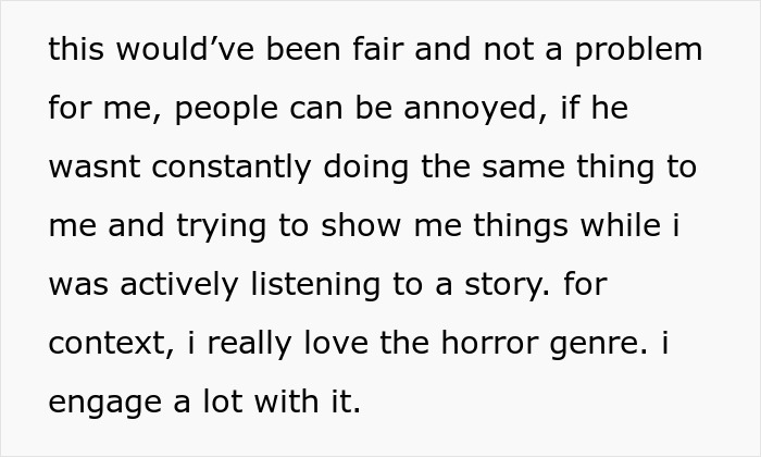 Text about loving horror genre and being annoyed by interruptions while listening