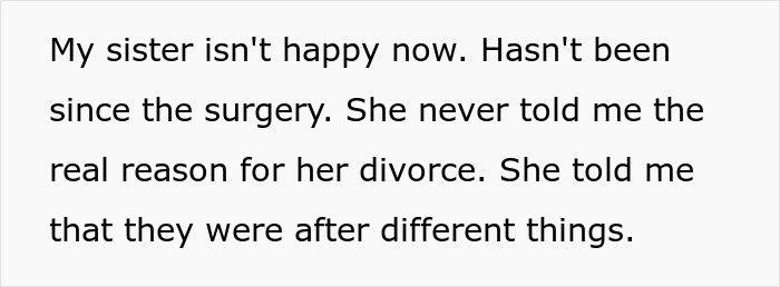 A close-up of a text-based image explaining that a sister is unhappy and never revealed the real reason for her divorce. A close-up of a text-based image explaining that a sister is unhappy and never revealed the real reason for her divorce.