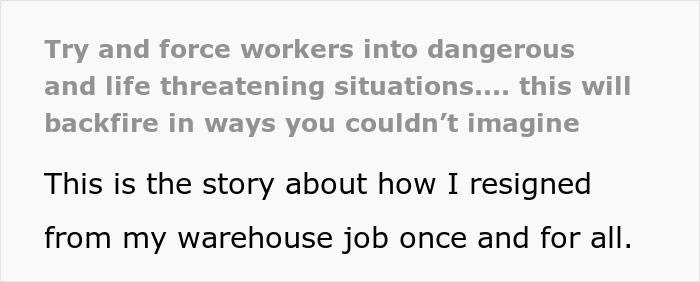 Worker Decides Enough Is Enough, Shows Bosses Why Endangering Employees Is A Very Bad Idea
