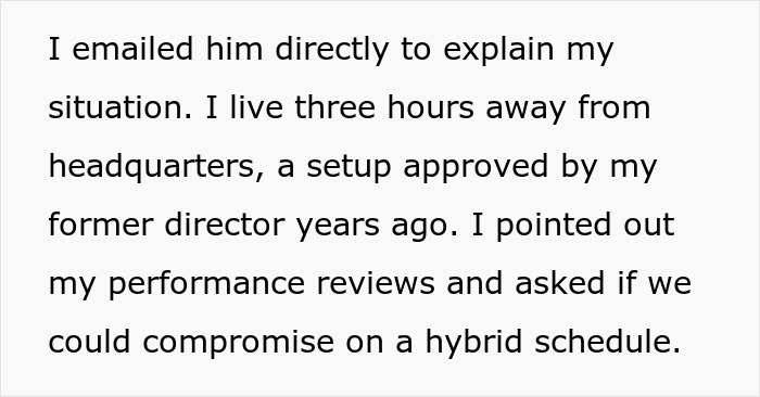 Screenshot of text about the employee's approved home office, living far from HQ, and seeking a hybrid schedule compromise. Screenshot of text about the employee's approved home office, living far from HQ, and seeking a hybrid schedule compromise.