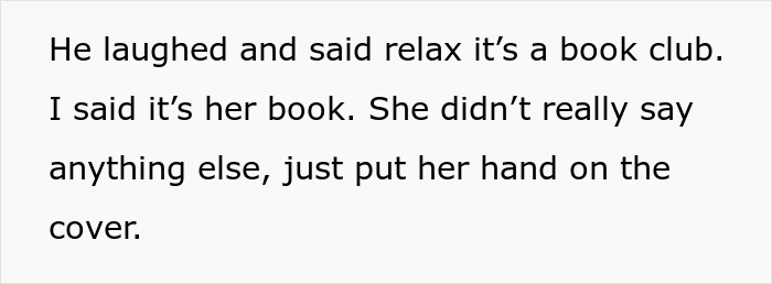 Guy Comes Into Girlfriend's Book Club Just To Embarrass Her, Doesn't See The Big Deal Guy Comes Into Girlfriend's Book Club Just To Embarrass Her, Doesn't See The Big Deal