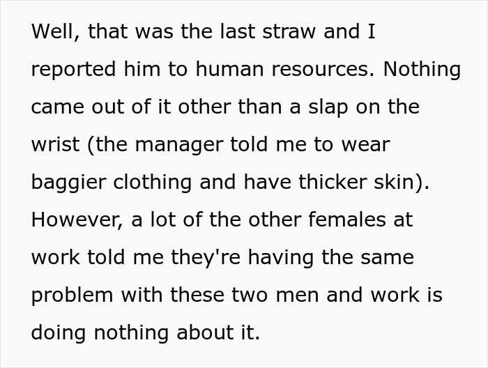 Woman Finally Takes Revenge Against Creepy Male Coworkers After HR Does Nothing Woman Finally Takes Revenge Against Creepy Male Coworkers After HR Does Nothing