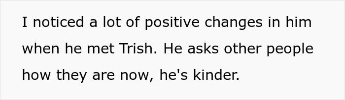 Screenshot text about the groom's positive changes after meeting Trish, impacting the female bestie's perspective. Screenshot text about the groom's positive changes after meeting Trish, impacting the female bestie's perspective.