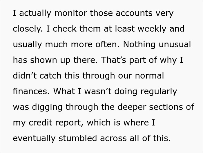 Text detailing how the wife discovered the husband's spending by checking her credit report, not usual finances.