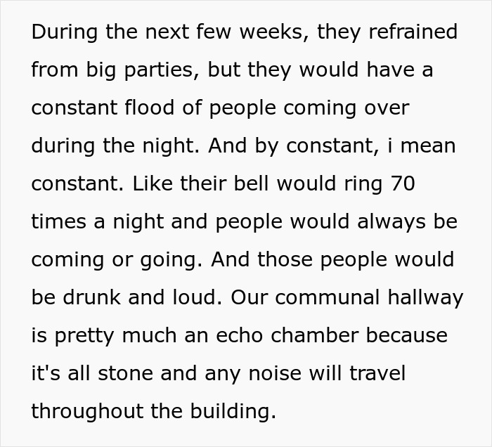 A fed up neighbor describing students loud parties, constant guests, and building noise issues. A fed up neighbor describing students loud parties, constant guests, and building noise issues.