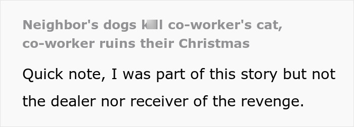 Screenshot of text about neighbors dogs attacking a cat and the woman getting revenge. Screenshot of text about neighbors dogs attacking a cat and the woman getting revenge.