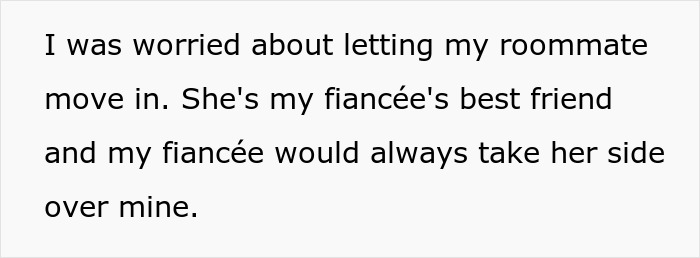 Text explaining a man proposes to GF, highlighting roommate concerns. Text explaining a man proposes to GF, highlighting roommate concerns.