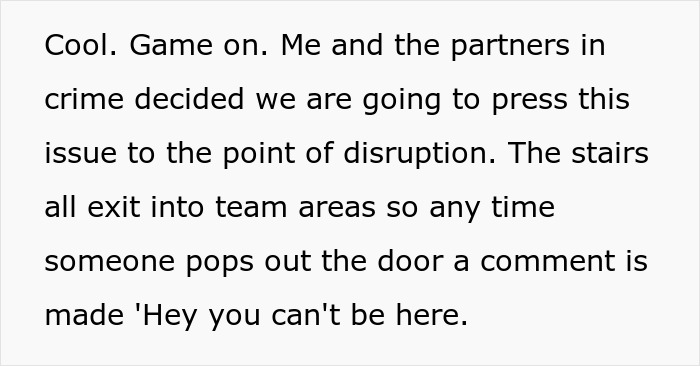 Employees disrupt team area access policy by monitoring door exits