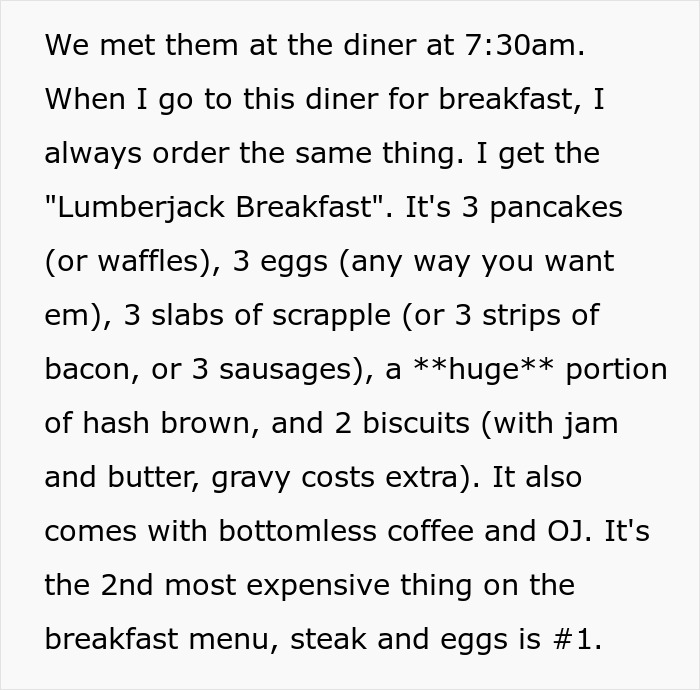 Text detailing a man's breakfast order, relevant to his BIL secretly paying and blaming him for expensive food. Text detailing a man's breakfast order, relevant to his BIL secretly paying and blaming him for expensive food.