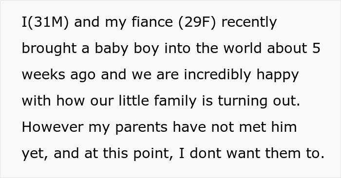 Text excerpt about a man and fiance happy with baby boy but parents have not met him Text excerpt about a man and fiance happy with baby boy but parents have not met him