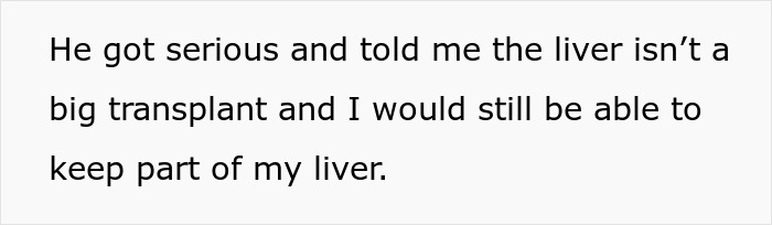 Guy Expects GF Of 8 Months To Donate Part Of Her Liver, Jokes He'll Marry Her Just To Get The Organ Guy Expects GF Of 8 Months To Donate Part Of Her Liver, Jokes He'll Marry Her Just To Get The Organ
