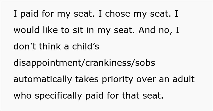 Text stating an adult paid for their airplane window seat and a child's tantrum doesn't take priority, highlighting seat ownership. Text stating an adult paid for their airplane window seat and a child's tantrum doesn't take priority, highlighting seat ownership.