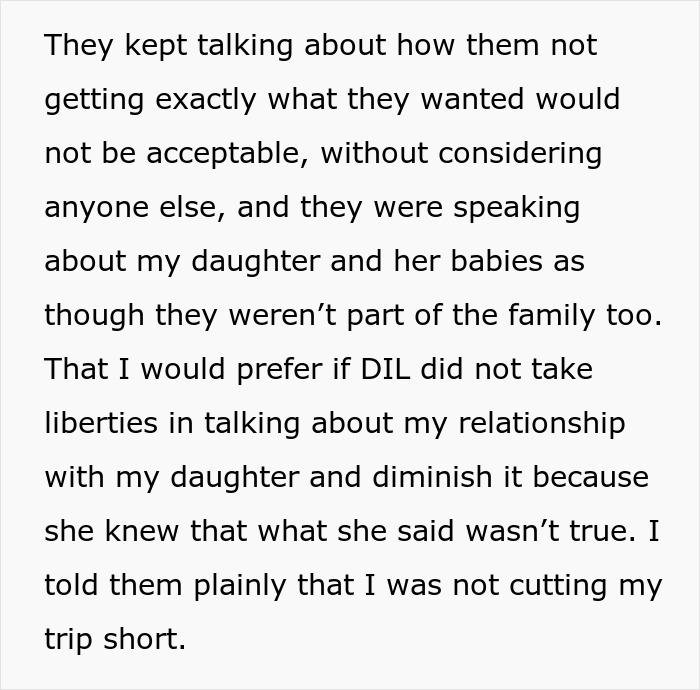 A text image detailing why a MIL refused to cut her trip short to stay with her daughter and twin newborns abroad. A text image detailing why a MIL refused to cut her trip short to stay with her daughter and twin newborns abroad.