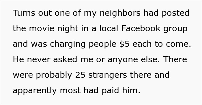 Text explaining a neighbor charging people five dollars for a free movie night side hustle Text explaining a neighbor charging people five dollars for a free movie night side hustle