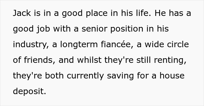 Text describing Jack's successful life, including a good job, fiancée, friends, and saving for a house deposit, impacting inheritance. Text describing Jack's successful life, including a good job, fiancée, friends, and saving for a house deposit, impacting inheritance.