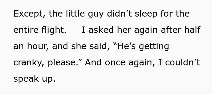 Text recounting a child not sleeping on an airplane flight, resulting in the woman remaining in an aisle seat. Text recounting a child not sleeping on an airplane flight, resulting in the woman remaining in an aisle seat.