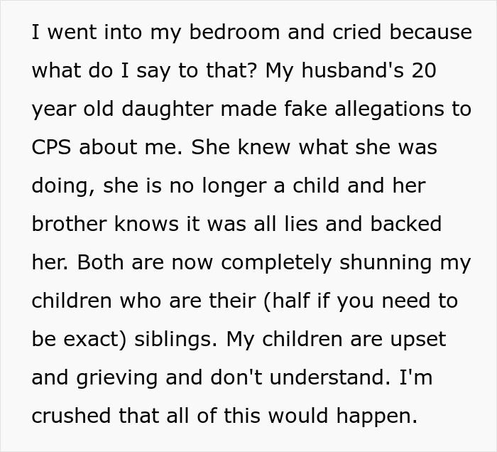 A screenshot of a text post detailing a stepmom feeling crushed after her stepdaughter called CPS with fake lies.
