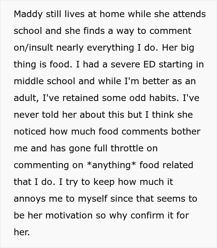 Reddit post explaining an adult stepdaughter's insults and comments on the woman's eating habits. Reddit post explaining an adult stepdaughter's insults and comments on the woman's eating habits.