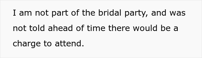 Text explaining a guest was not told of the $150 charge to attend the bridal shower.