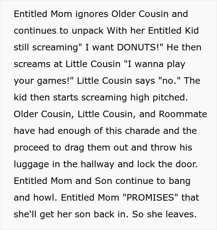 Entitled mom ignores cousin while demanding donuts and disrupting house with entitled kid