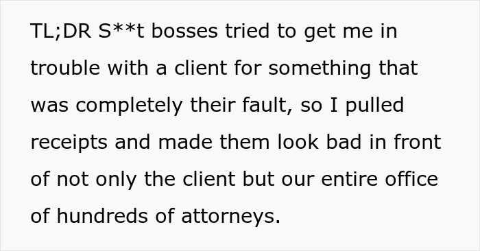 Text explaining how an employee made supervisors look bad after being unfairly blamed, showing employee revenge. Text explaining how an employee made supervisors look bad after being unfairly blamed, showing employee revenge.