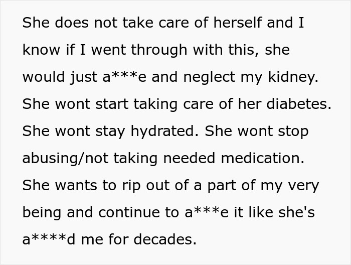 The daughter fears her toxic mom will neglect a donated kidney, as she neglects her own health.