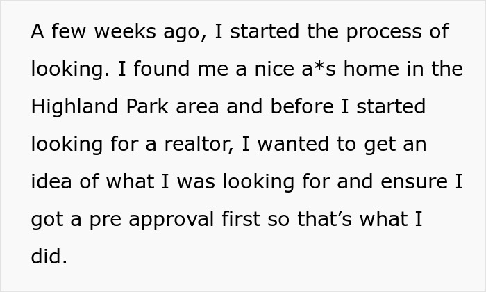 Screenshot of text regarding a man looking for a home and getting pre-approval for a realtor. Screenshot of text regarding a man looking for a home and getting pre-approval for a realtor.