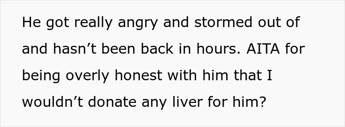 Guy Expects GF Of 8 Months To Donate Part Of Her Liver, Jokes He'll Marry Her Just To Get The Organ Guy Expects GF Of 8 Months To Donate Part Of Her Liver, Jokes He'll Marry Her Just To Get The Organ