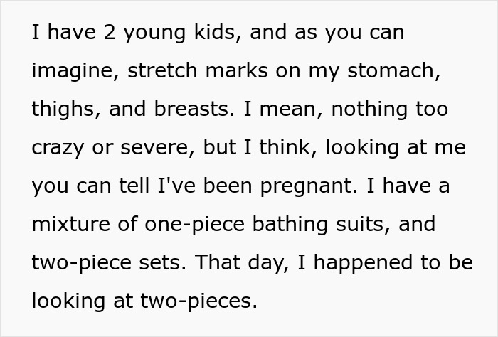Text describing a woman with stretch marks on her stomach, thighs, and breasts looking at two-piece bikini sets. Text describing a woman with stretch marks on her stomach, thighs, and breasts looking at two-piece bikini sets.