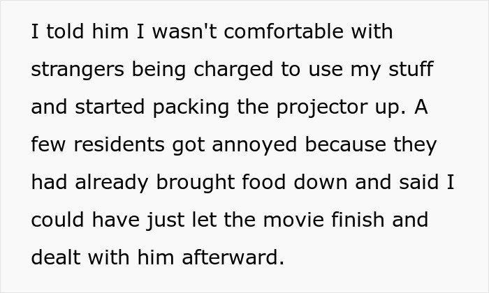 Text explaining how the movie night was canceled due to a neighbor charging people five dollars Text explaining how the movie night was canceled due to a neighbor charging people five dollars