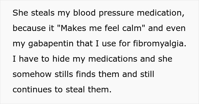 Toxic Mom neglecting health, assuming a new kidney. She steals blood pressure and fibromyalgia medication.
