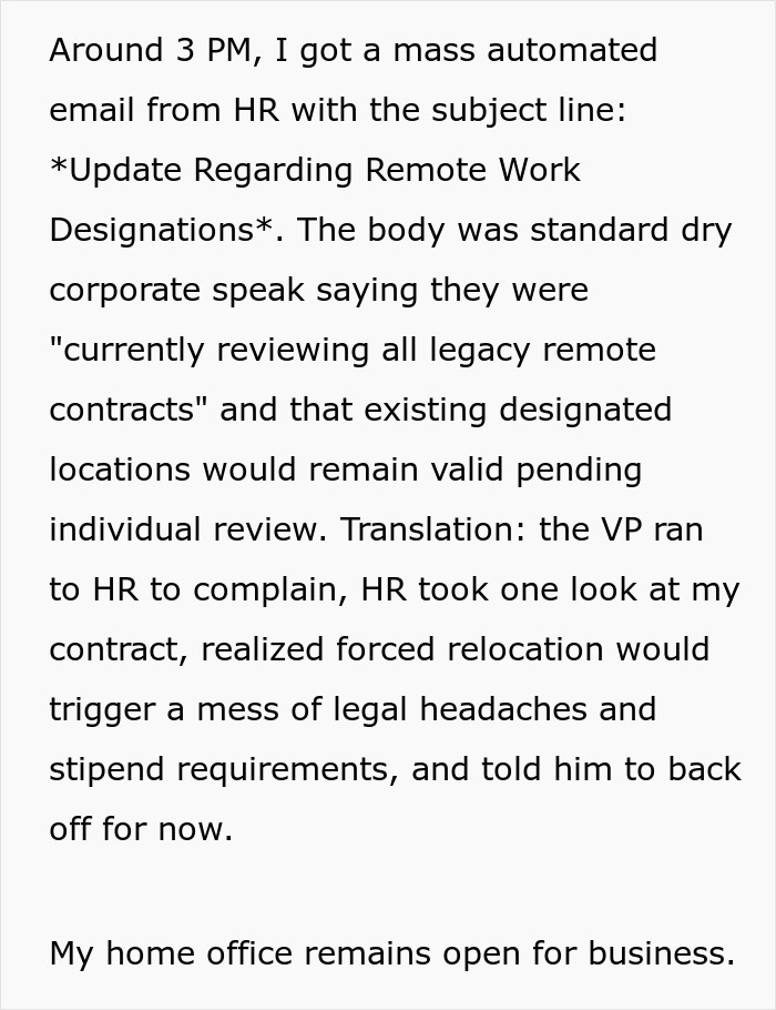 Text explaining an HR email about remote work designations, confirming existing home office contracts are valid. Text explaining an HR email about remote work designations, confirming existing home office contracts are valid.