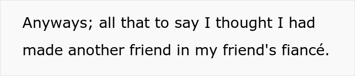Guy Wonders What's Wrong With Friend's Fiancé After He Suddenly Changes His Behavior Guy Wonders What's Wrong With Friend's Fiancé After He Suddenly Changes His Behavior