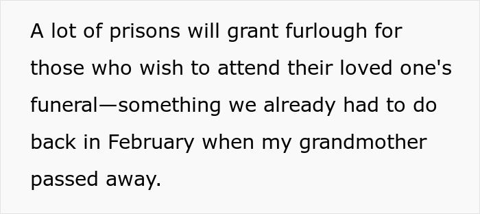 Screenshot of text about prison furlough for funerals, linking to a prison break. Screenshot of text about prison furlough for funerals, linking to a prison break.