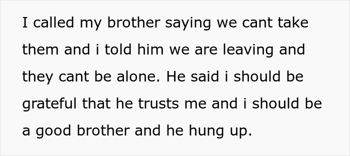 Text post showing a dad who expects free babysitting demanding his brother be a good brother. Text post showing a dad who expects free babysitting demanding his brother be a good brother.