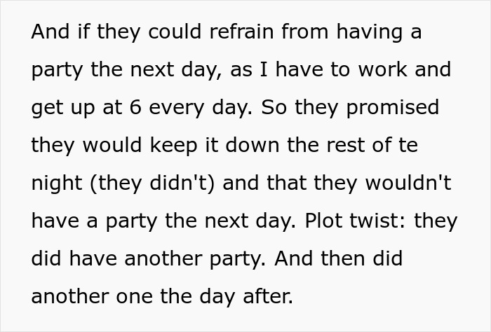 Students having loud parties again despite promising a fed up neighbor they wouldn't. Students having loud parties again despite promising a fed up neighbor they wouldn't.